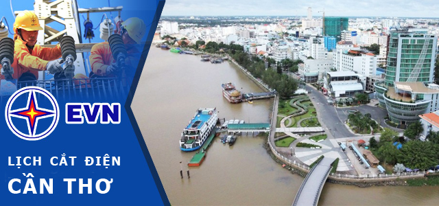 Lịch cúp điện Cần Thơ mới nhất hôm nay, ngày mai, tuần này Lịch cúp điện Cần Thơ mới nhất hôm nay, ngày mai, tuần này