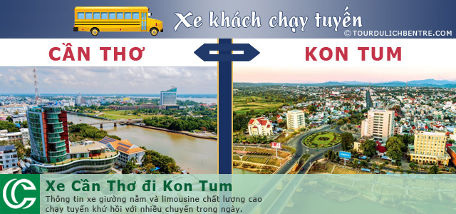 Xe Cần Thơ đi Kon Tum