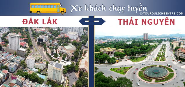 Đắk Lắk Thái Nguyên - Vé xe khách Đắk Lắk đi Thái Nguyên