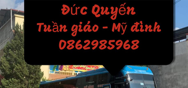 Xe Đức Quyến từ Điện Biên đi Hà Nội (Mỹ Đình, Yên Nghĩa, Giáp Bát)