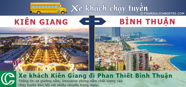 Tuyến xe khách Kiên Giang đi Bình Thuận