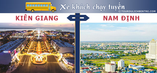 Tuyến xe khách Kiên Giang đi Nam Định